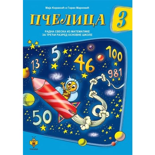 Pčelica Goran Marković, Maja Koraksić - 3 - radna sveska iz matematike za 3. razred osnovne škole Cene