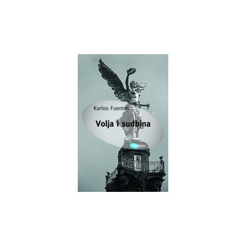 Arhipelag Karlos Fuentes - Volja i sudbina Cene