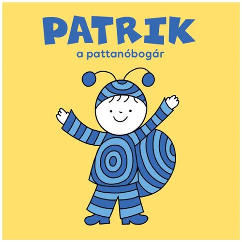 Pagony Bogyó i Bubamara: Patrik, skakavac – slikovnica, Cene