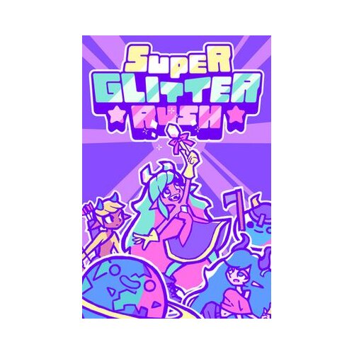 Steam super glitter rush key (pc) global Cene