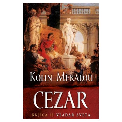 Laguna Kolin Mekalou - Cezar II - vladar sveta Cene