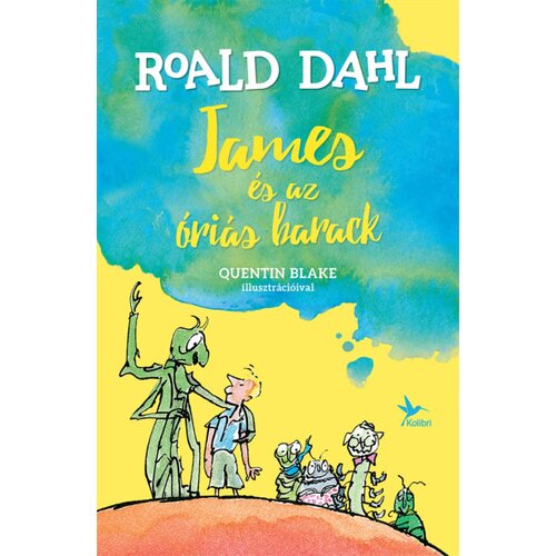 Libri Roald Dahl - James &eacute;s az &oacute;ri&aacute;s barack Cene