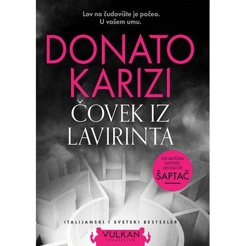 Vulkan Čovek iz lavirinta - Donato Karizi Slike