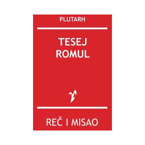 Rad Plutarh
 - Tesej - Romul Slike