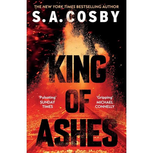 Hachette UK S. A. Cosby - King of Ashes Slike
