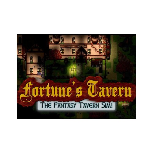  fortune's tavern - the fantasy tavern simulator (pc) steam key global Cene