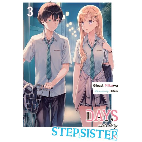 Diamond Comic Distributors Ghost Mikawa - Days with My Stepsister, Vol. 3 (light novel) Cene