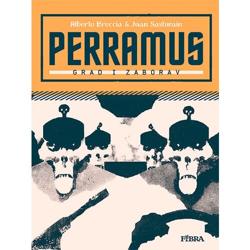 Fibra Alberto Breccia, Juan Sasturain - Perramus Slike