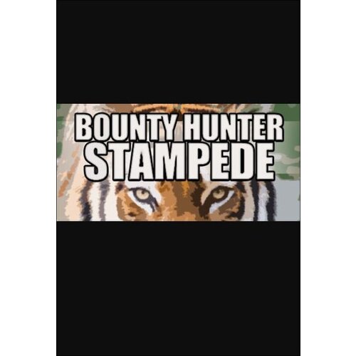 Steam Bounty Hunter: Stampede (PC) Key GLOBAL Cene