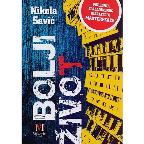 Vukotić Media Nikola Savić - Bolji život Cene