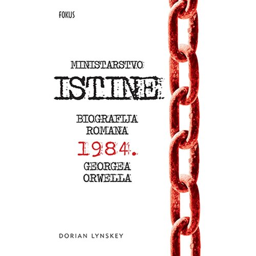 Fokus na HIT Dorian Lynskey
 - Ministarstvo istine: biografija romana 1984 Georgea Orwella Cene