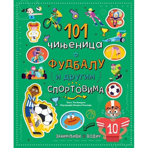  Zanimljivi vodič: 101 činjenica o fudbalu i drugim sportovima Slike