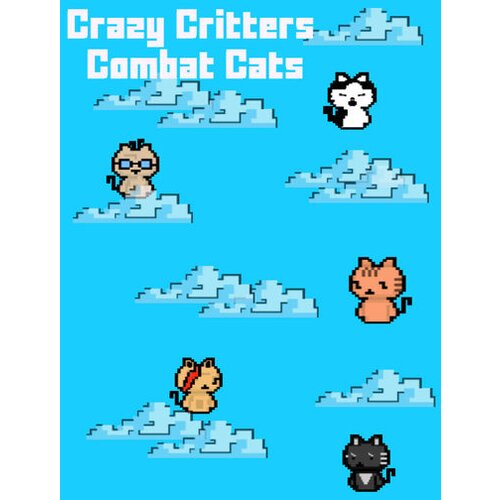 Steam Crazy Critters - Combat Cats (PC) Key GLOBAL Cene