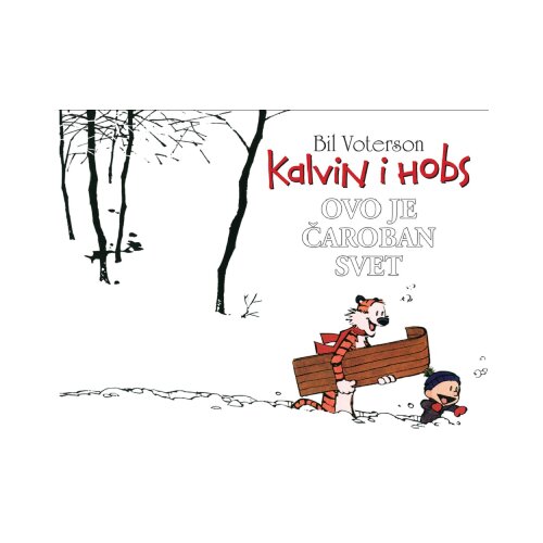 Darkwood Bill Watterson - Kalvin i Hobs 8 - Ovo je čaroban svet Slike