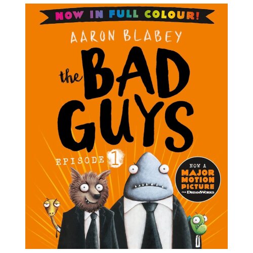 Harper Collins Publishers Ltd Aaron Blabey - The Bad Guys, Vol. 1 Slike