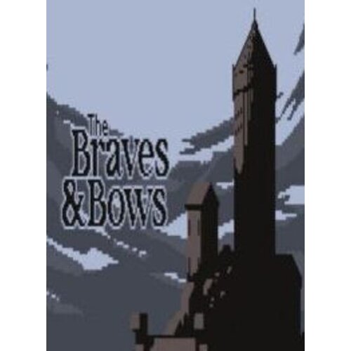  The Braves & Bows Steam Key GLOBAL Cene