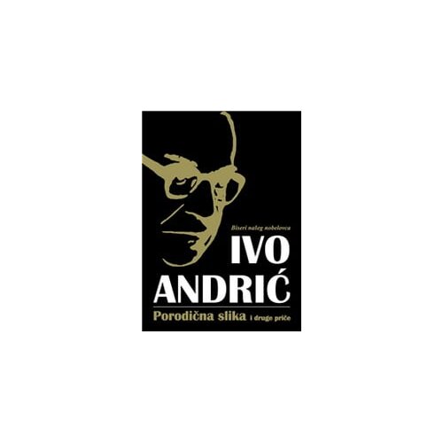 Bookbridge Ivo Andrić
 - Porodična slika i druge priče Cene