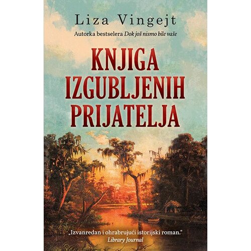Laguna Liza Vingejt - Knjiga izgubljenih prijatelja Slike
