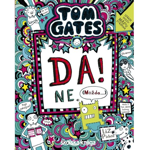 Školska knjiga Tom Gates - Da! Ne. Možda... - 8. knjiga Cene