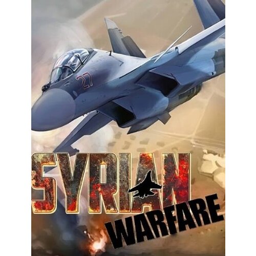  Syrian Warfare Steam Key GLOBAL Cene