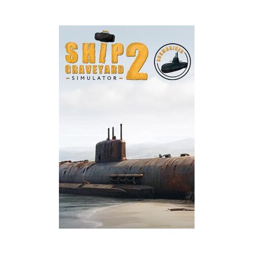 Steam Ship Graveyard Simulator 2 - Submarines (DLC) Key (PC) EUROPE Cene
