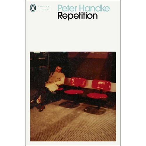 Penguin Books Peter Handke - Repetition Cene