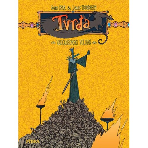 Fibra Lewis Trondheim, Joann Sfar
 - Tvrđa 102: Vaucansonski vulkan Cene