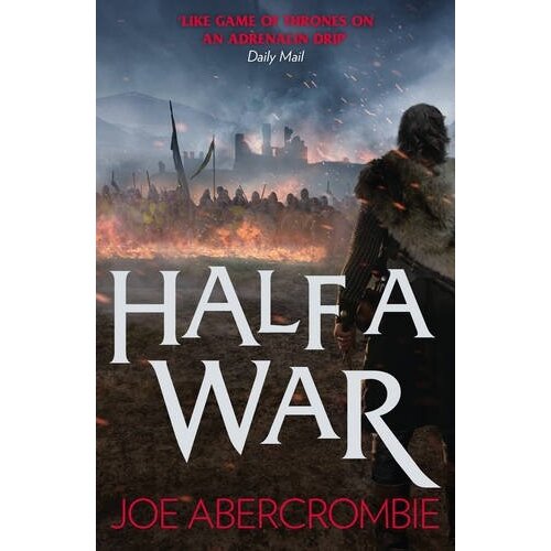 Harper Collins Publishers Ltd Joe Abercrombie - Half A War Cene