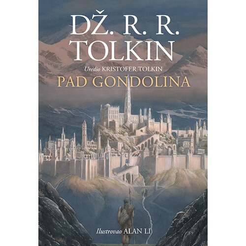 Publik Praktikum Dž. R. R. Tolkin - Pad Gondolina Cene