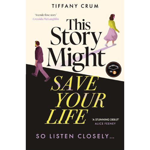 Hachette UK Tiffany Crum - This Story Might Save Your Life Cene