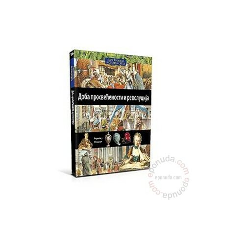 Knjiga Komerc Ilustrovana Istorija Sveta - Knjiga 16 : Doba prosvećenosti i revolucija knjiga Slike