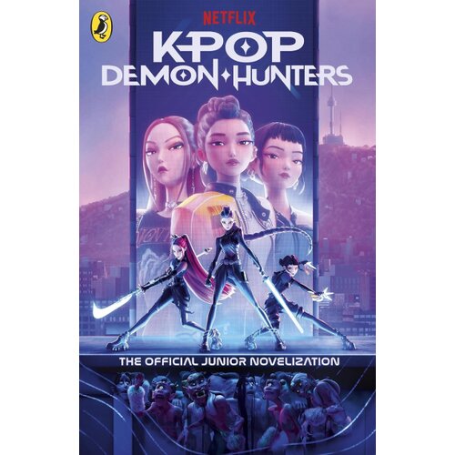 The Book Service Limited Jessica Yoon - KPop Demon Hunters: The Official Junior Novelization Slike