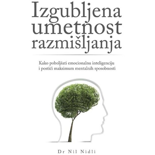 Preporod Nil Nidli - Izgubljena umetnost razmi&scaron;ljanja Cene