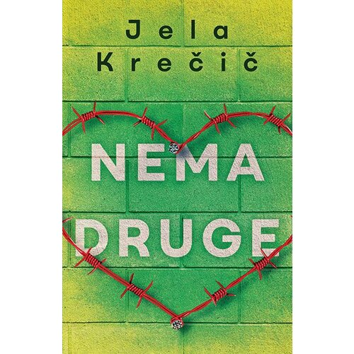 Laguna Jela Krečič - Nema druge Slike