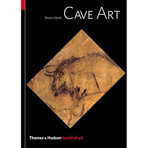 THAMES AND HUDSON Bruno David - Cave Art (World Of Art) Cene