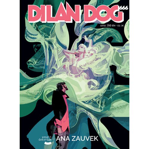 Veseli četvrtak Grupa autora - Dilan Dog 195 - Ana zauvek Cene