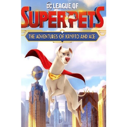 Steam DC League of Super-Pets: The Adventures of Krypto and Ace (PC) Key EUROPE Cene
