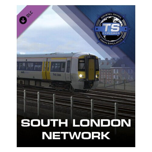 Steam Train Simulator 2017 South London Network Route Add-On (DLC) (PC) Key EUROPE Cene