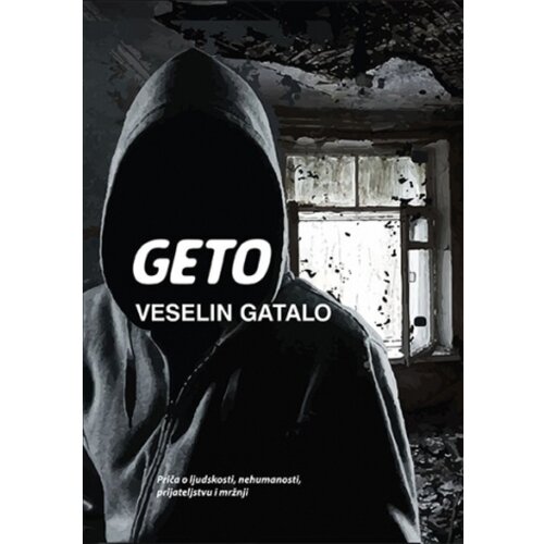 Sezambook Veselin Gatalo - Geto - mjesto gde je bolje sresti vuka nego čovjeka Slike