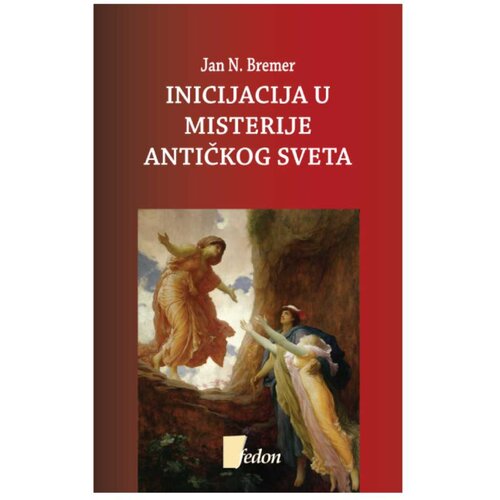  Inicijacija u misterije antičkog sveta Jan N. Bremer Cene