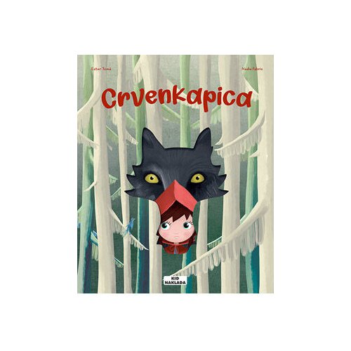 KID NAKLADA Slikovnica Crvenkapica Slike
