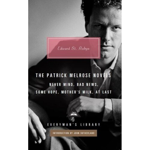 Edward St Aubyn - The Patrick Melrose Novels Slike