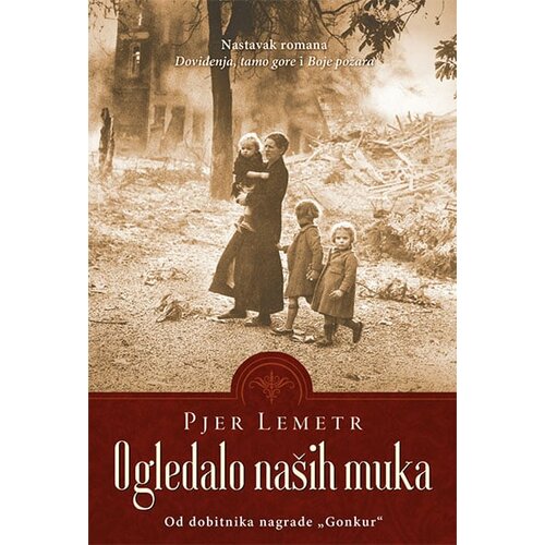 Čarobna knjiga Pjer Lemetr - Ogledalo na&amp;scaron;ih muka Slike