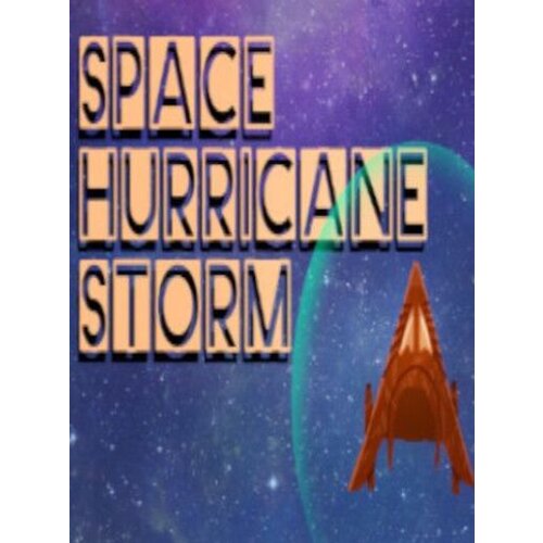 Space Hurricane Storm Steam Key GLOBAL Cene