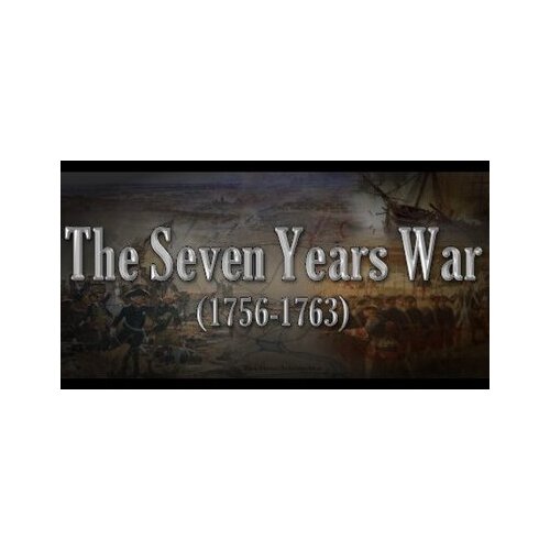 The Seven Years War (1756-1763) Steam Key GLOBAL Cene