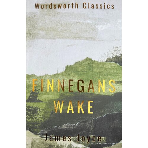 Wordsworth Editions James Joyce - Finnegans Wake Slike