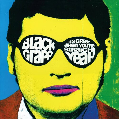 Black GRAPE - IT'S GREAT WHEN YOU'RE... Cene