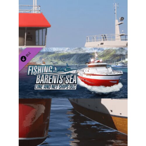 Steam Fishin Barents Sea - Line and Net Ships (DLC) Key (PC) EUROPE Cene