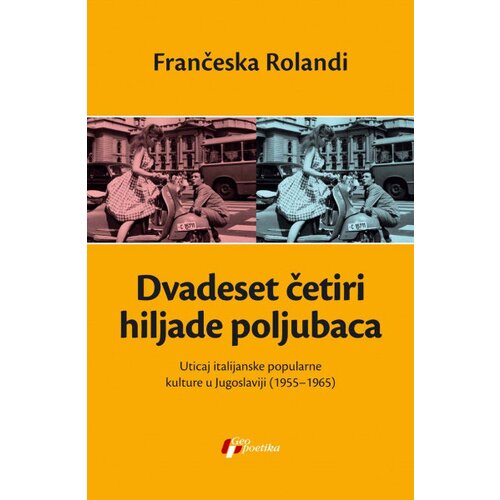 Geopoetika Frančeska Rolandi
 - Dvadeset četiri hiljade poljubaca Cene