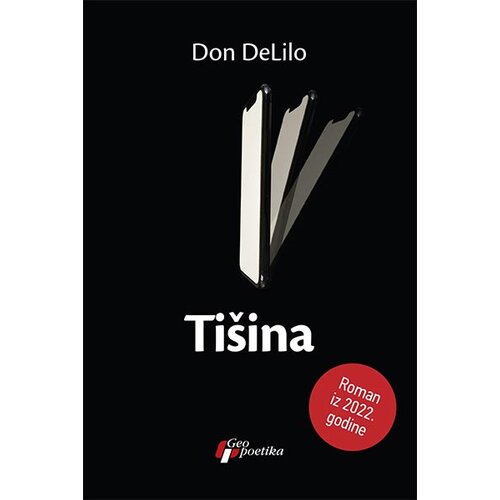 Geopoetika Don DeLilo - Ti&amp;scaron;ina Slike